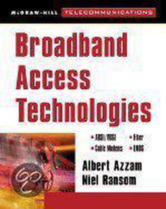 Broadband Access Technologies