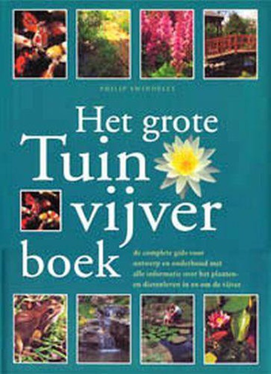 Cover van het boek 'Het grote tuinvijverboek' van Philip Swindells
