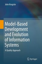 Model-Based Development and Evolution of Information Systems