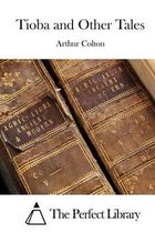 Tioba and Other Tales