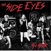 Side Eyes - So Sick (LP)