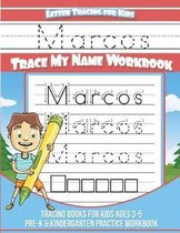 Marcos Letter Tracing for Kids Trace My Name Workbook