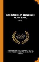 Flock Record of Hampshire-Down Sheep; Volume 1