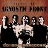 To Be Continued: The Best of Agnostic Front