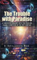 The Trouble with Paradise