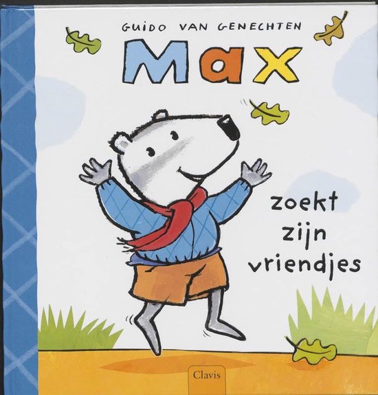 Cover van het boek 'Max zoekt zijn vriendjes' van Guido van Genechten