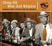 Various Artists - Cheap Old Wine And Whiskey (CD)