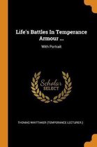 Life's Battles in Temperance Armour ...