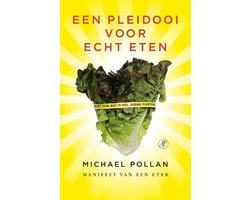 Een pleidooi voor echt eten