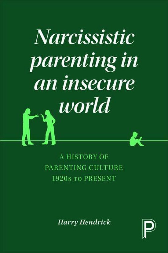 Narcissistic Parenting in an Insecure World - cover