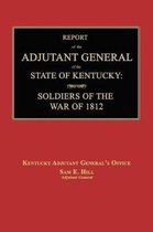 Report of the Adjutant General of the State of Kentucky