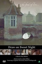 Draw On Sweet Night (DVD)