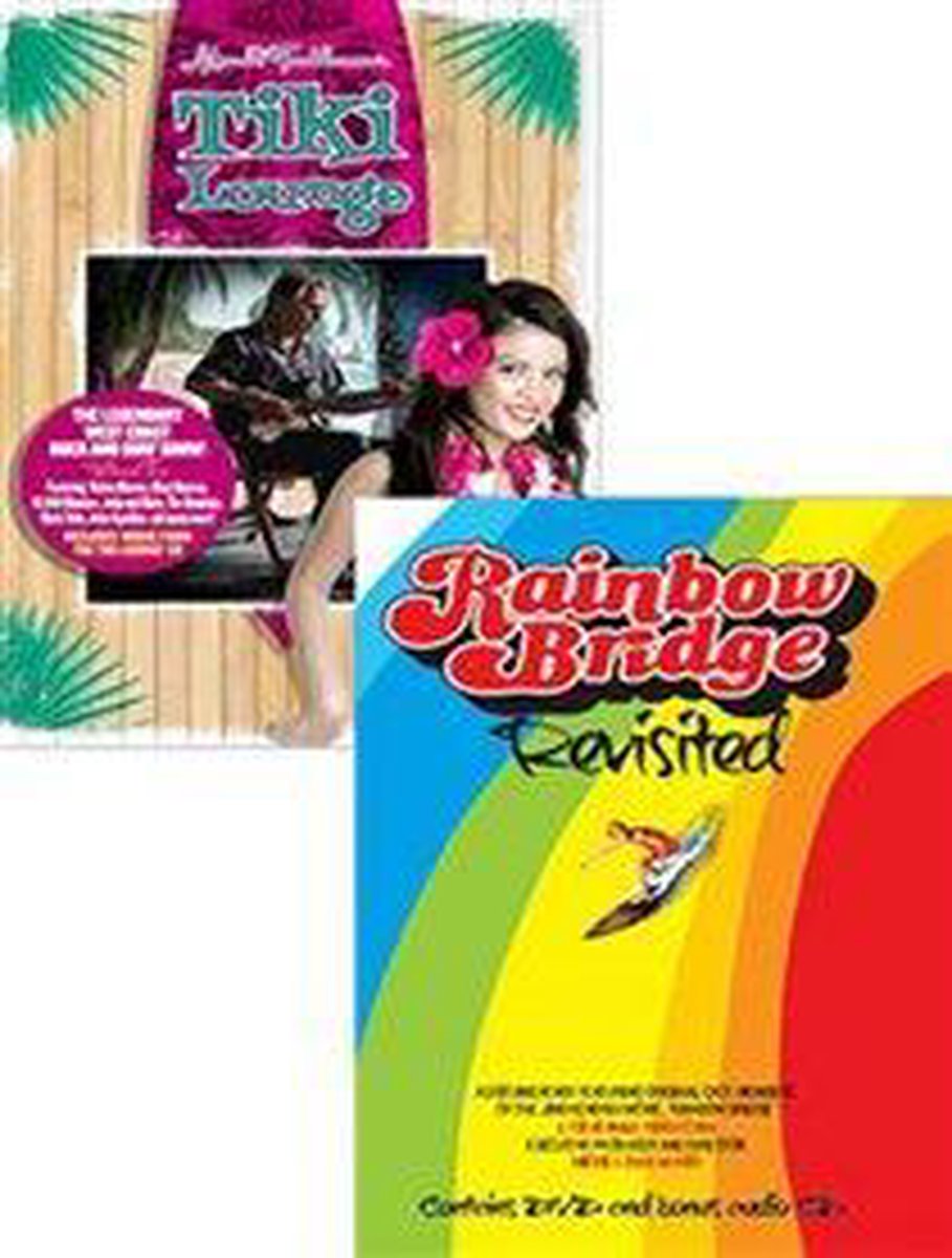 Rainbow Bridge Revisted/Tiki Lounge