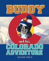 Buddy and His Colorado Adventure