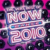 Very Best Of Now Dance 2010