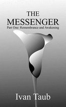 The Messenger: Part One