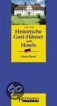 Historische Gast-Häuser und Hotels Deutschland