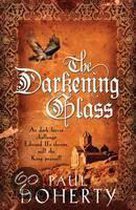 The Darkening Glass (Mathilde of Westminster Trilogy, Book 3)