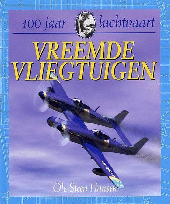 9789054834830 - Vreemde Vliegtuigen