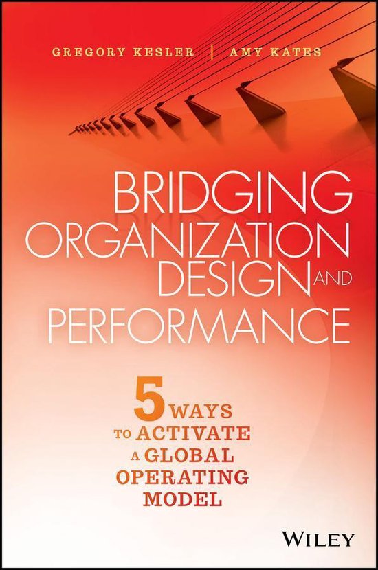 Bridging Organization Design and Performance - cover