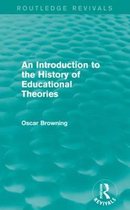 An Introduction to the History of Educational Theories