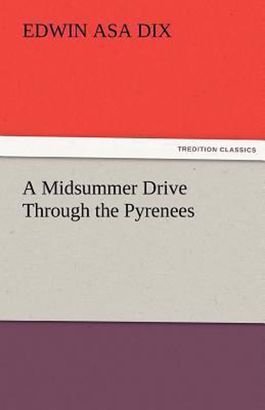 A Midsummer Drive Through the Pyrenees - cover