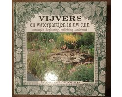 Omslag van Vijvers en waterpartijen in uw tuin