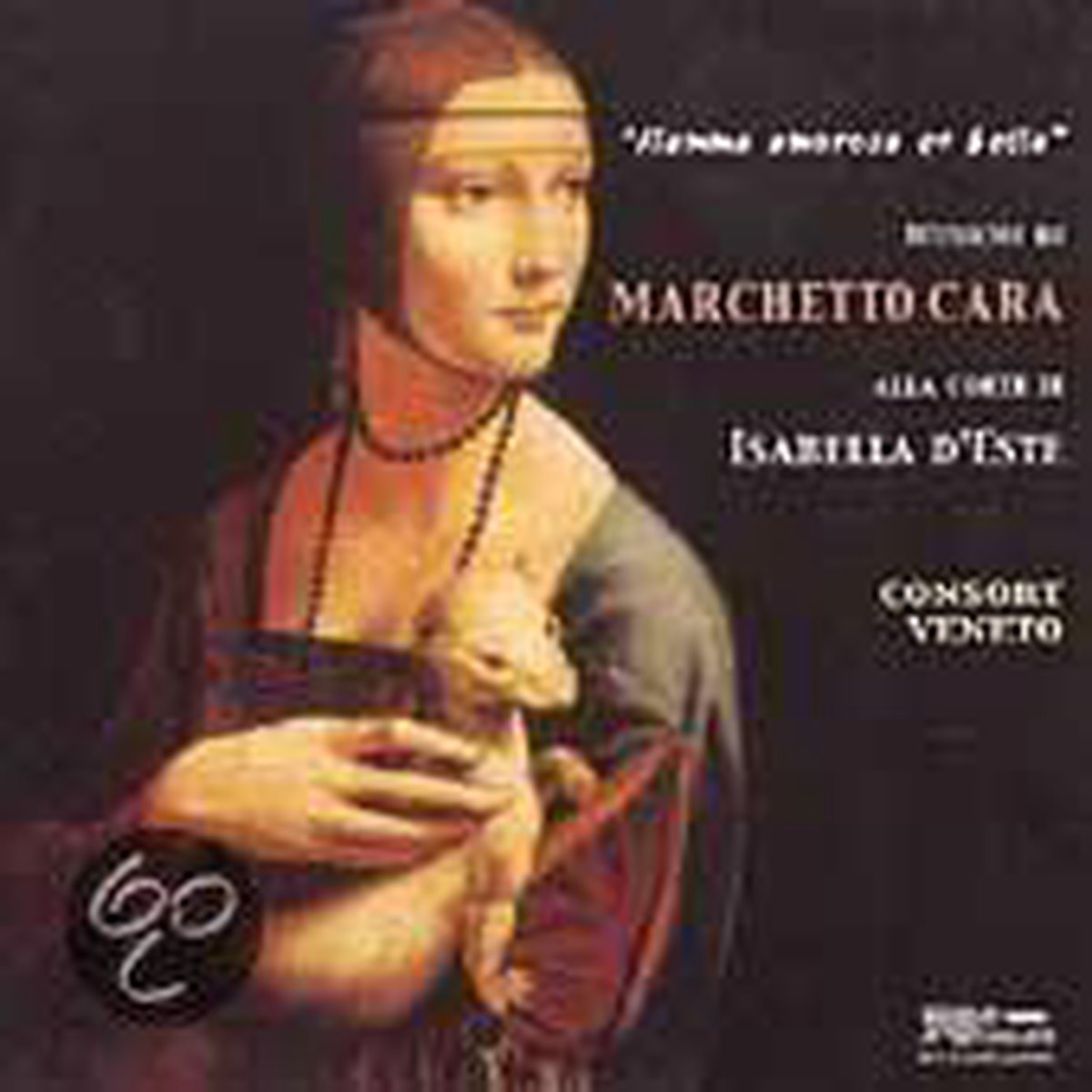 Cara: Musiche Alla Corte Di Lsabella D' Este