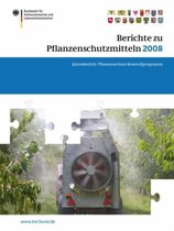 Berichte Zu Pflanzenschutzmitteln 2008