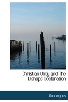 Christian Unity and the Bishops' Declaration