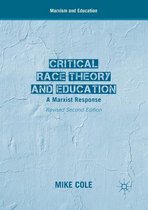 Critical Race Theory and Education