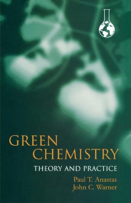 Boek "Green Chemistry Theory and Practice" met een groen abstract design en een flesje met een wereldbol.