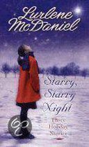 Starry, Starry Night: Three Holiday Stories