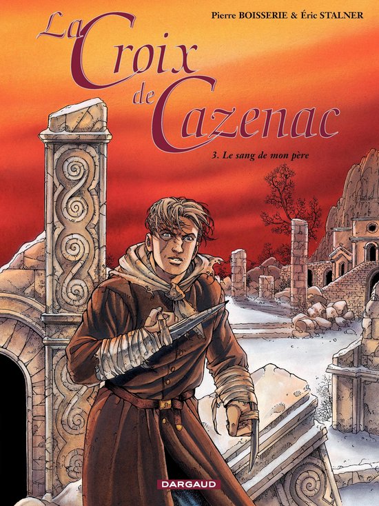 La Croix De Cazenac T3 – Le Sang De Mon Père – Édition Originale EO 2001 TBE