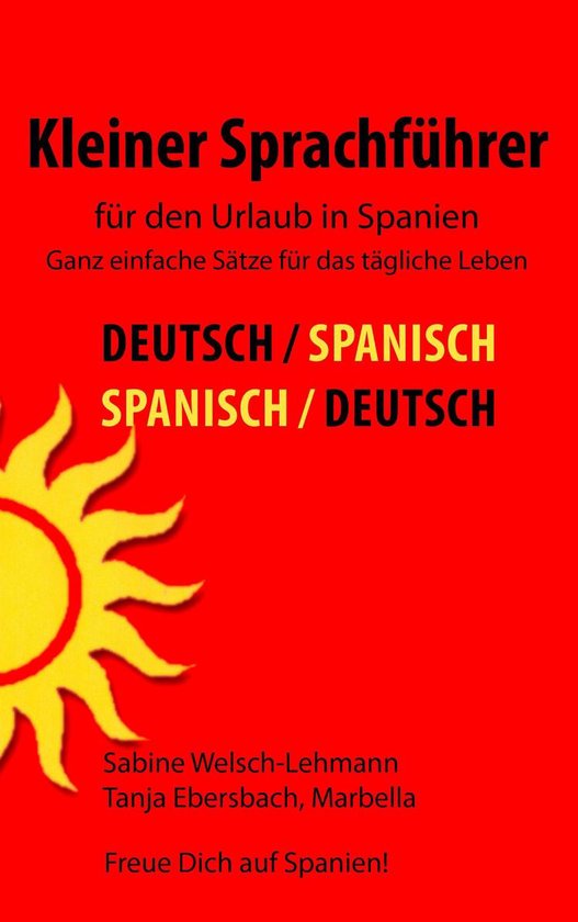 Bol Com Kleiner Sprachfuhrer Fur Den Urlaub In Spanien Ebook Sabine Welsch Lehmann