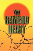 The Bamboo Heart