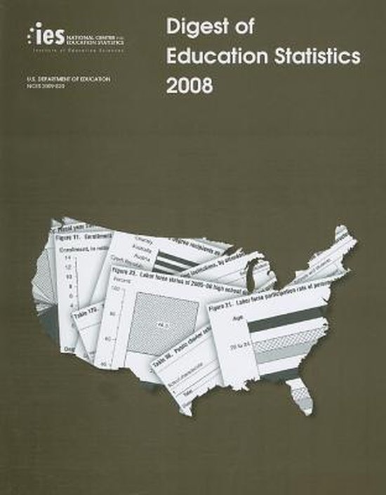 Digest of Education Statistics 9781598044836 Thomas D Snyder