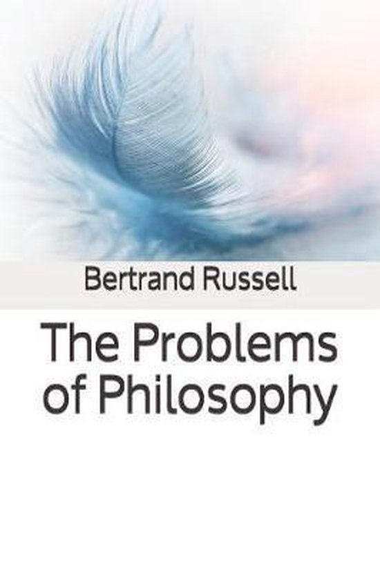 Boekomslag van 'The Problems of Philosophy' door Bertrand Russell, met een verenafbeelding.