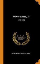 Oliver Ames, Jr