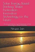 Solar Energy Based Drinking Water Purification