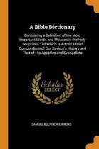 A Bible Dictionary