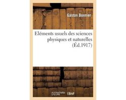 Elements Usuels Des Sciences Physiques Et Naturelles