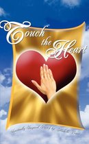 Touch The Heart
