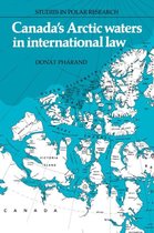 Canada's Arctic Waters in International Law