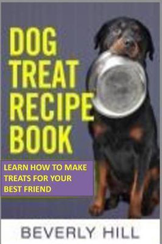Dog Treat Recipe Book, Beverly Hill 9781729348918 Boeken