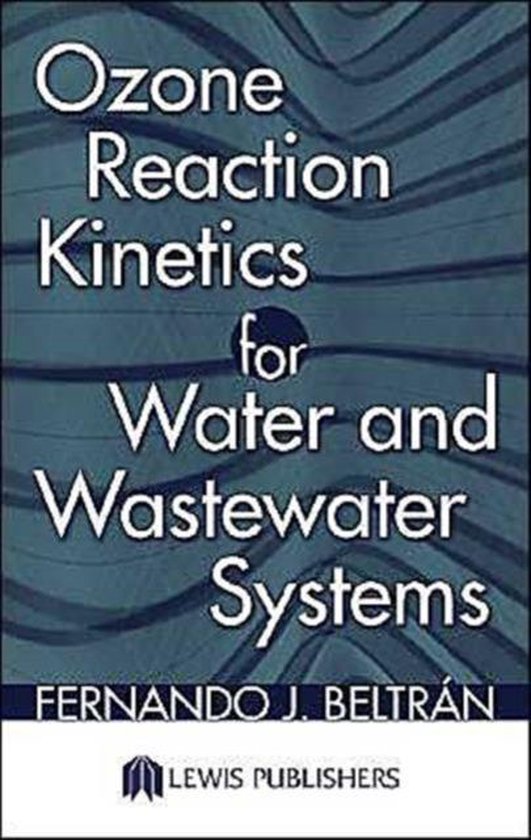Ozone Reaction Kinetics for Water and Wastewater Systems - cover
