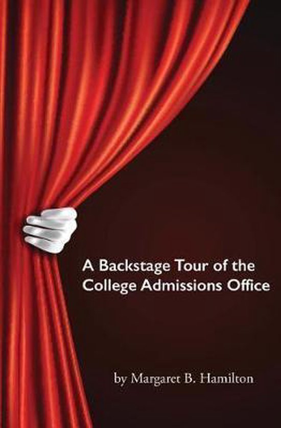 A Backstage Tour of the College Admissions Office - cover