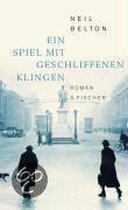 Ein Spiel mit geschliffenen Klingen