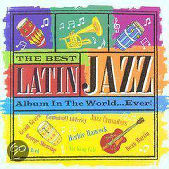 Best Latin Jazz Album in the World...Ever!, various artists CD (album