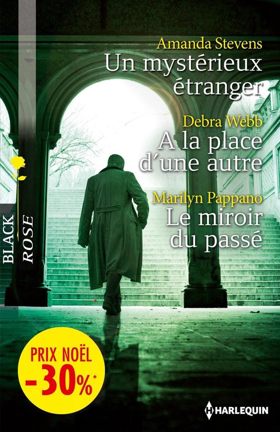 Un mystérieux étranger - A la place d'une autre - Le miroi ... - cover
